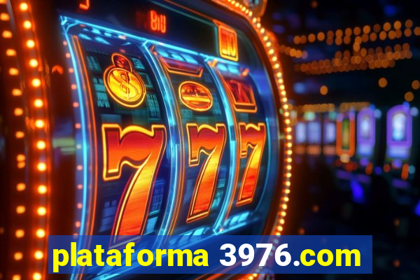 plataforma 3976.com